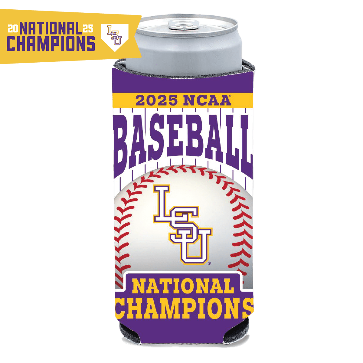 LSU 2025 Baseball National Champions Slim Can Cooler - Shop B - Unlimited - novelty drinkware
