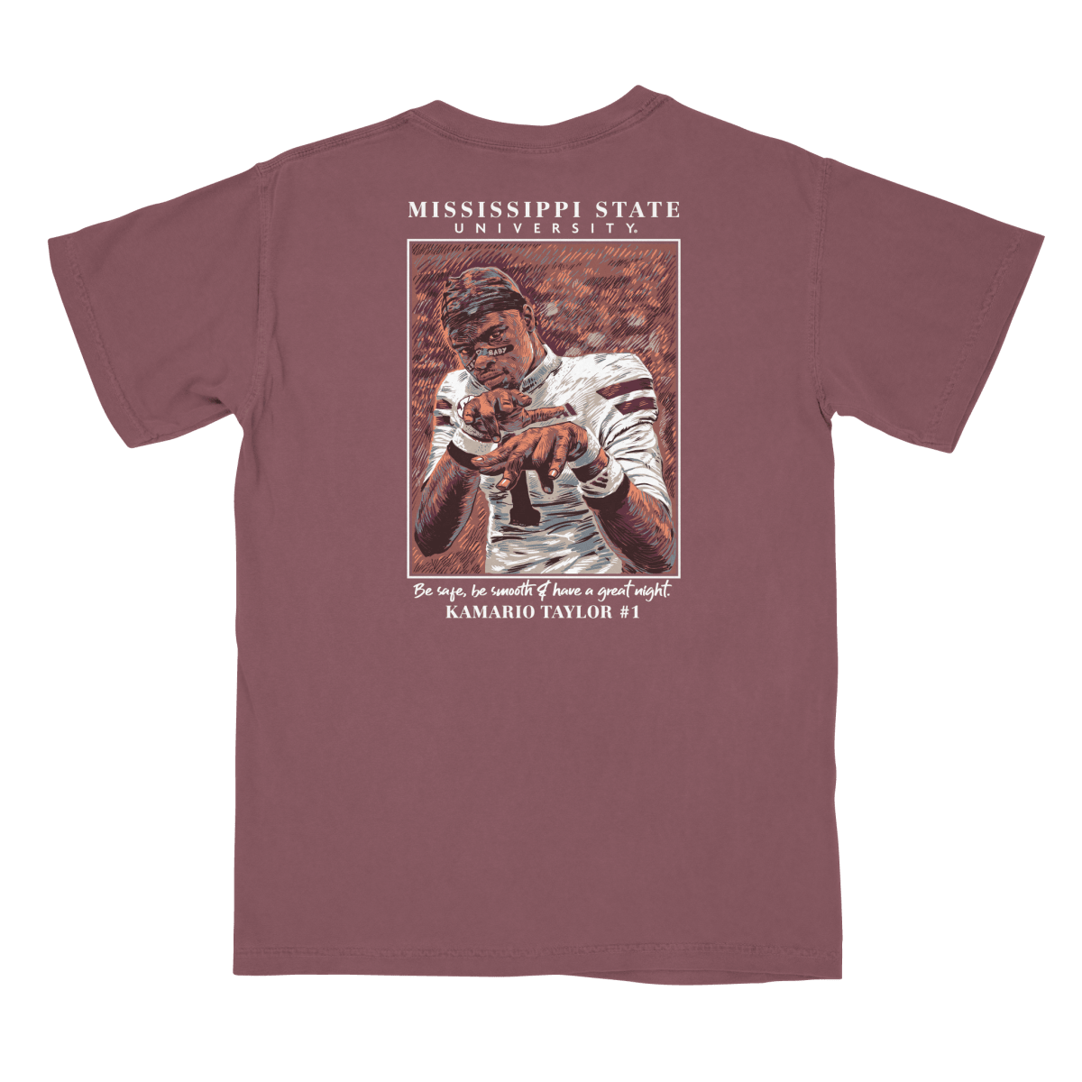 Kamario Taylor Be Safe, Be Smooth & Have A Great Night T-Shirt - Game Day Apparel - T-Shirts