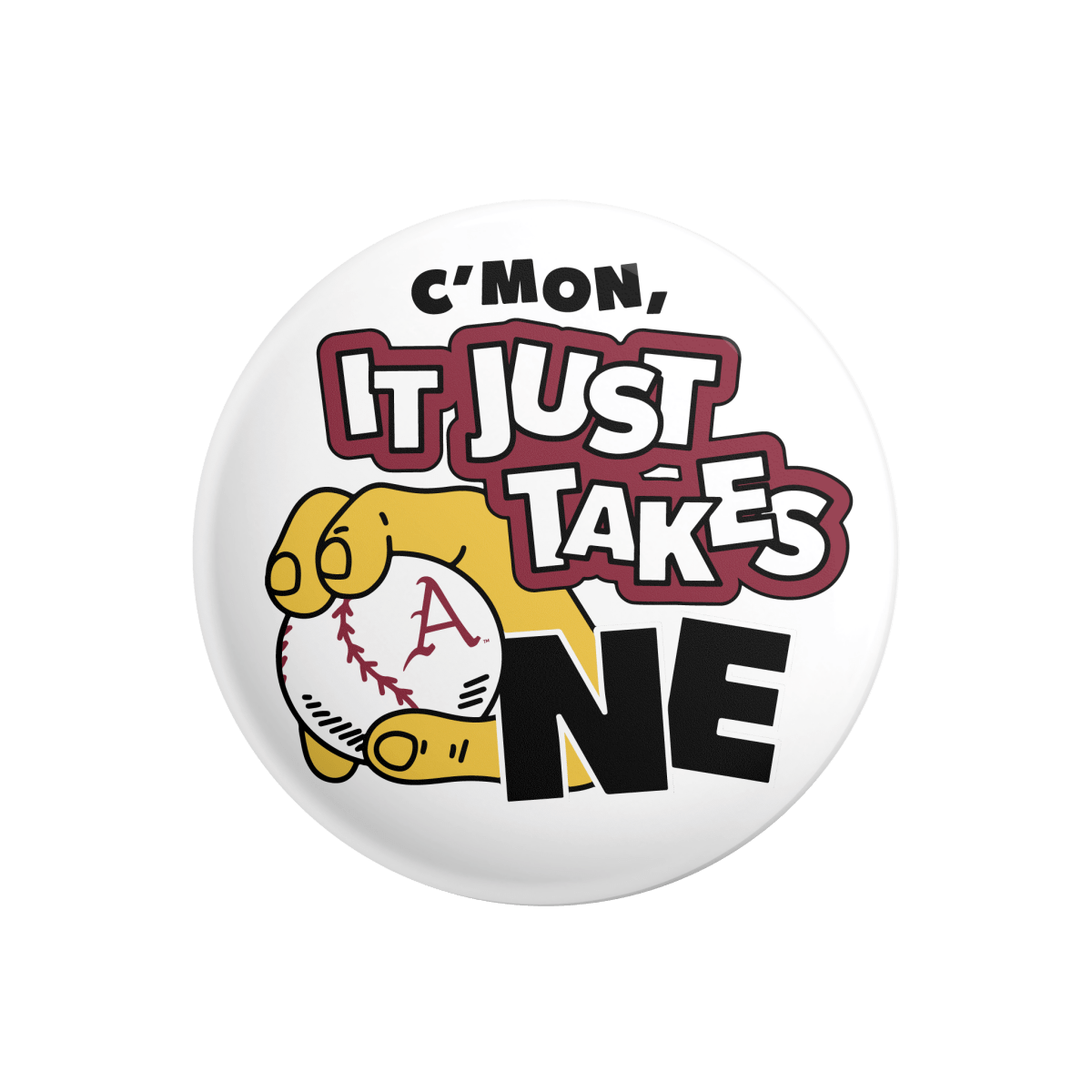 Arkansas Just Takes One Button - Shop B - Unlimited - novelty pin