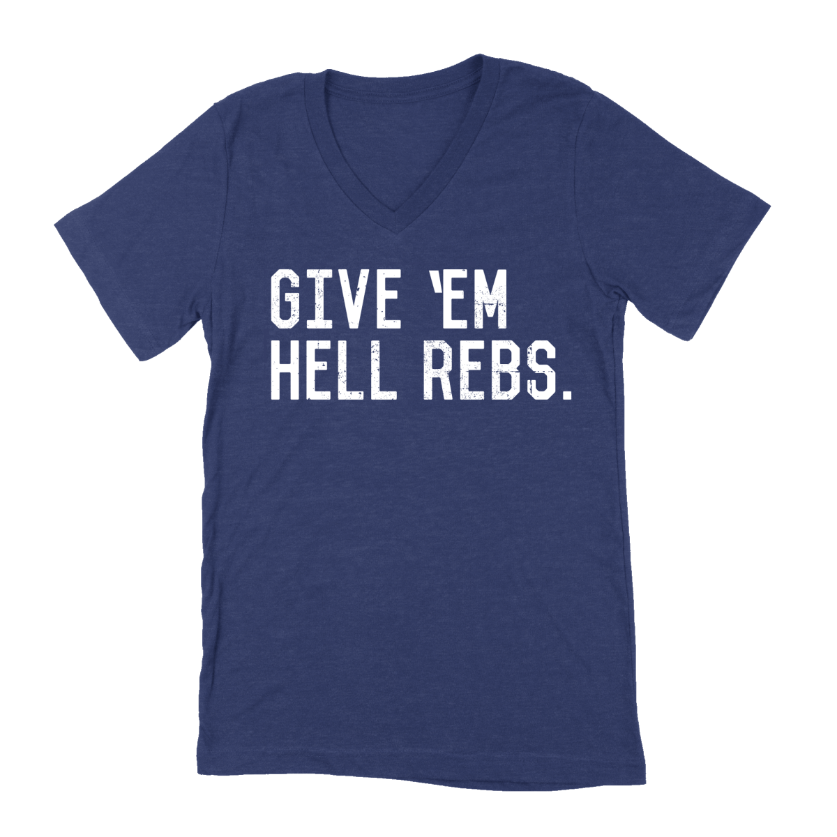 Give Em Hell Rebs T-Shirt - Shop B-Unlimited