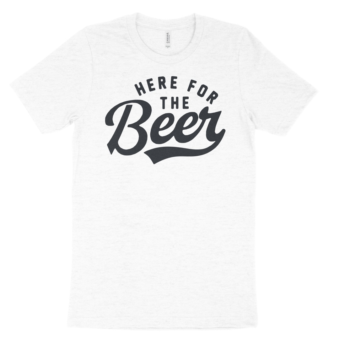 Here for the Beer T - Shirt - Shop B - Unlimited - men tee