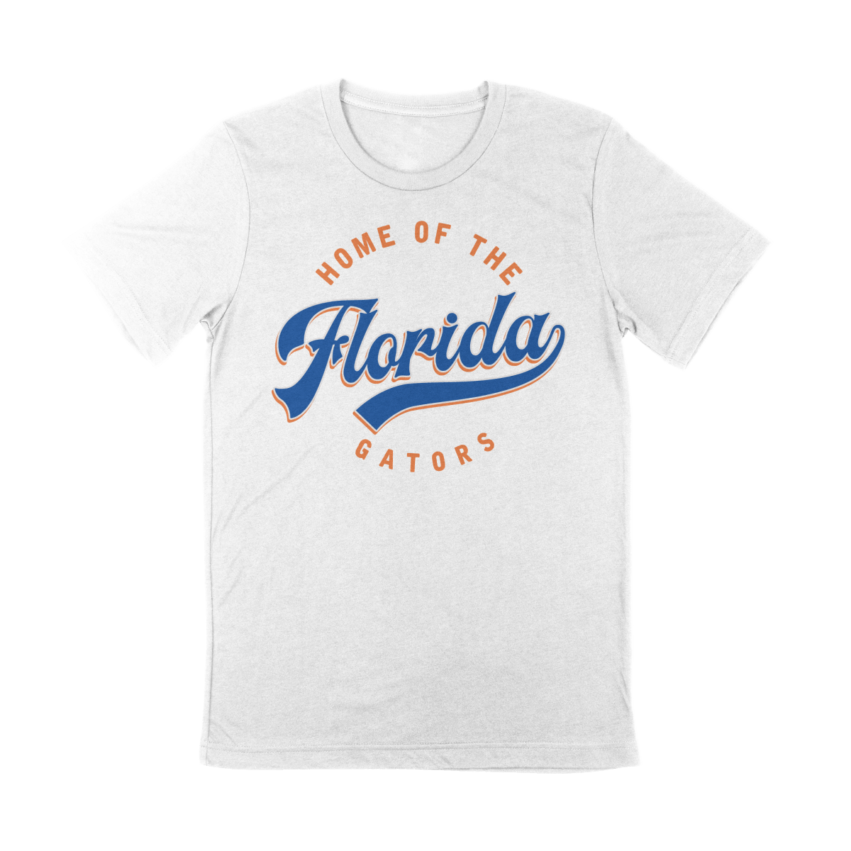 Home of the Florida Gators T-Shirt - Shop B-Unlimited
