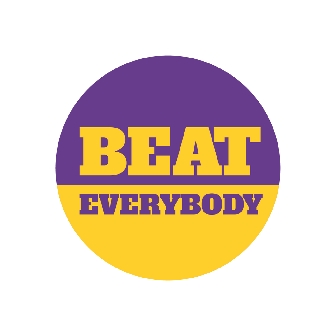 Louisiana State University Beat Everybody Sticker - Shop B - Unlimited - novelty sticker