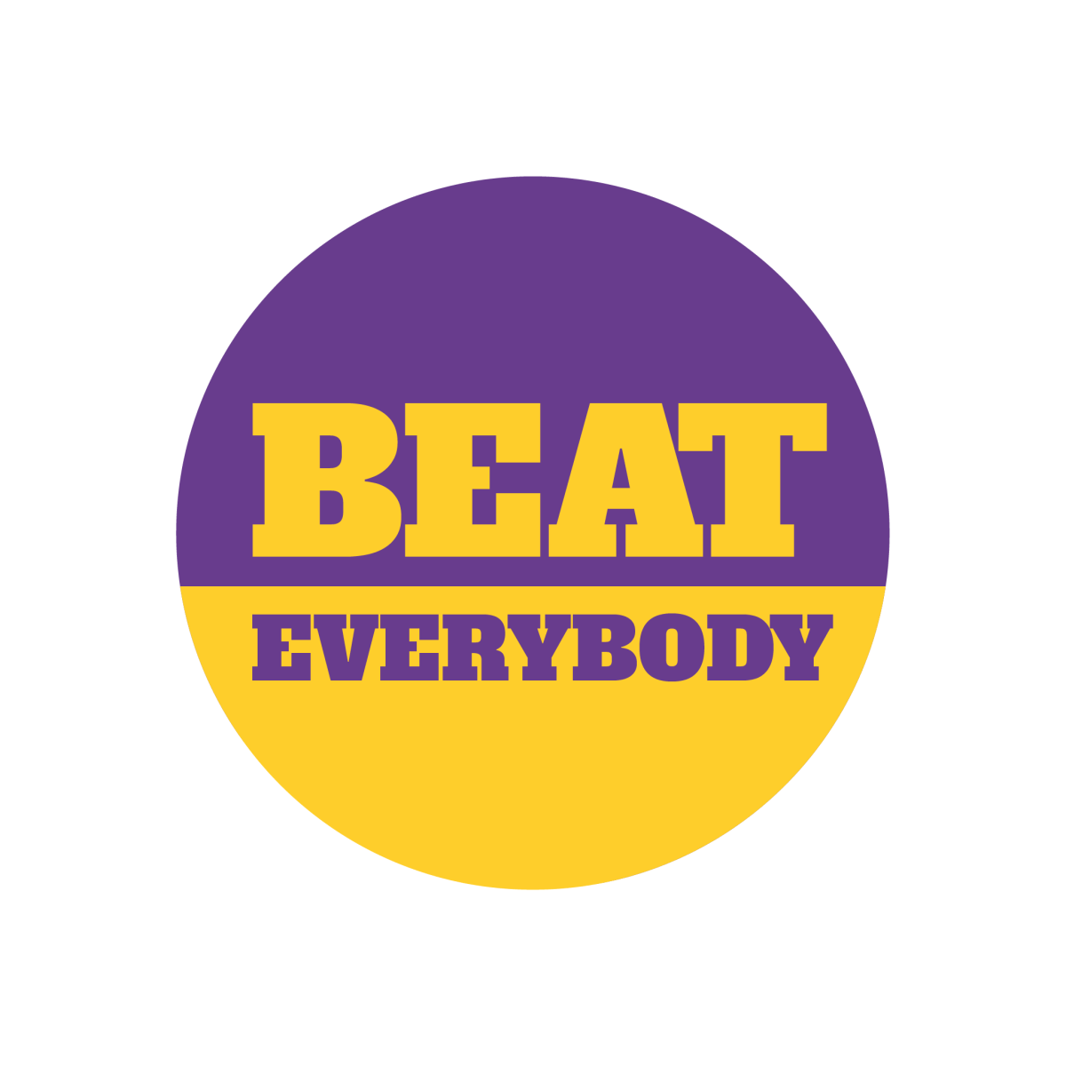 Louisiana State University Beat Everybody Sticker - Shop B - Unlimited - novelty sticker
