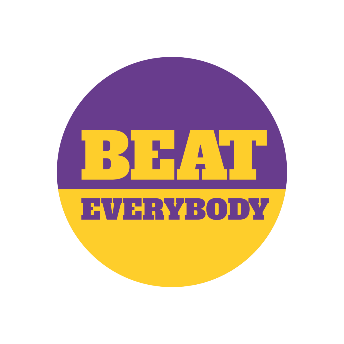Louisiana State University Beat Everybody Sticker - Shop B-Unlimited