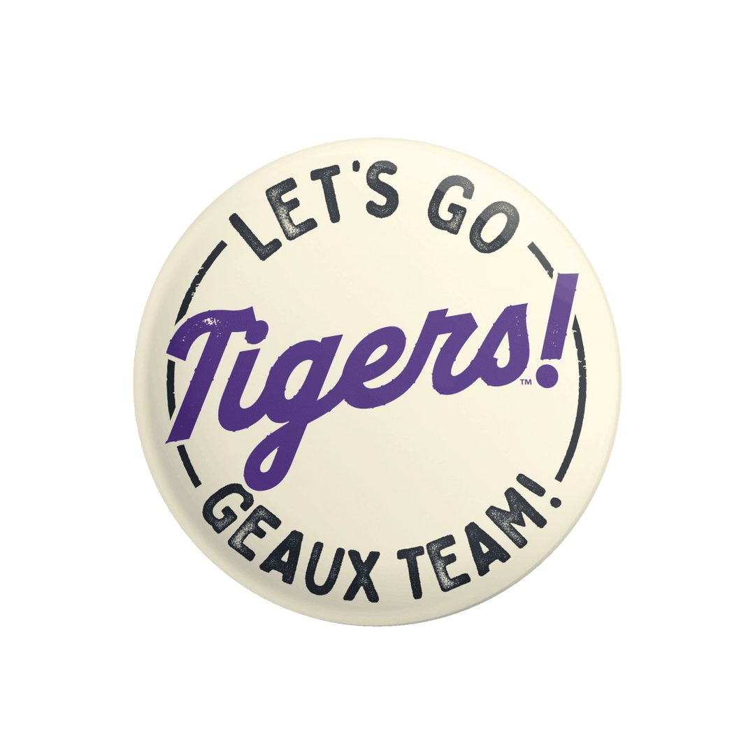 LSU Let's Go Button - Shop B - Unlimited - novelty pin