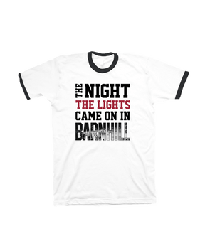The Night the Lights Came On Ringer T-Shirt - Shop B-Unlimited